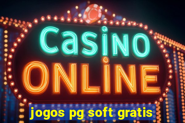 jogos pg soft gratis